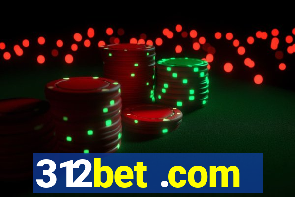 312bet .com